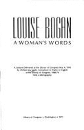 Louise Bogan: a woman's words; a lecture delivered at the Library of Congress, May 4, 1970. With a bibliography. - Smith, William Jay, and Library of Congress