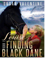 Louise - Finding Black Dane Book 1