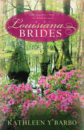 Louisiana Brides
