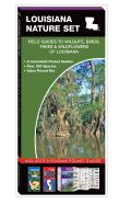 Louisiana Nature Set: Field Guides to Wildlife, Birds, Trees & Wildflowers of Louisiana