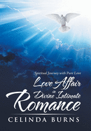 Love Affair in Divine Intimate Romance: Spiritual Journey with Pure Love