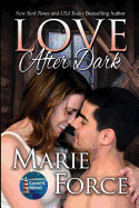 Love After Dark (Gansett Island Series, Book 13)