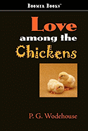 Love Among the Chickens