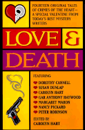 Love and Death - Hart, Carolyn (Editor)