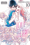 Love and Heart, Vol. 10: Volume 10