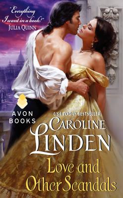 Love and Other Scandals - Linden, Caroline