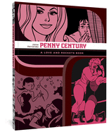 Love And Rockets: Penny Century