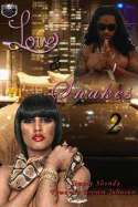 Love and Snakes 2