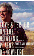 Love and Terror on the Howling Plains of Nowhere