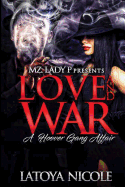 Love and War: A Hoover Gang Affair