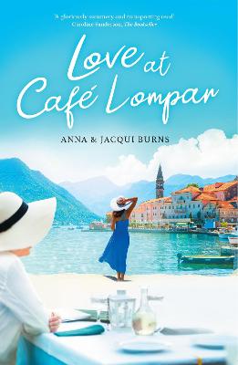 Love at Cafe Lompar - Burns, Anna, and Burns, Jacqui