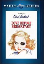 Love Before Breakfast - Walter Lang