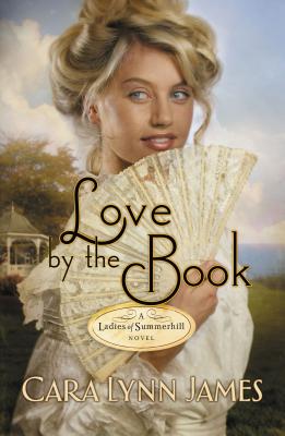 Love by the Book - James, Cara Lynn