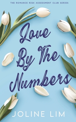 Love by the Numbers - Lim, Joline