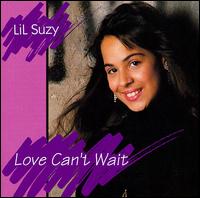 Love Can't Wait - Lil Suzy