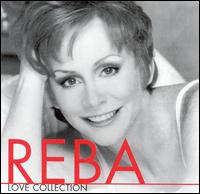 Love Collection - Reba McEntire