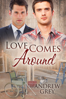 Love Comes Around - Grey, Andrew