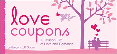 Love Coupons: A Coupon Gift of Love and Romance