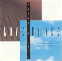 Love Dance - Bob Thompson