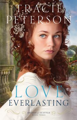 Love Everlasting - Peterson, Tracie