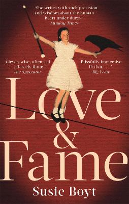 Love & Fame - Boyt, Susie
