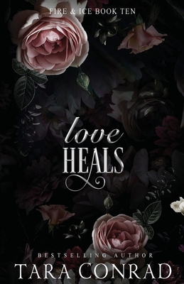 Love Heals - Conrad, Tara