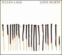 Love Hurts - Julian Lage