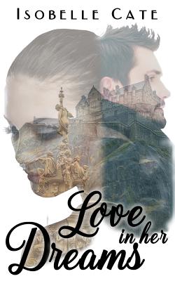 Love in Her Dreams - McSpirit, Colleen (Editor), and Cate, Isobelle