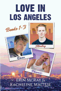 Love in Los Angeles Box Set: Books 1-3: Starling, Doves, and Phoenix