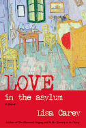 Love in the Asylum