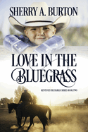 Love in the Bluegrass