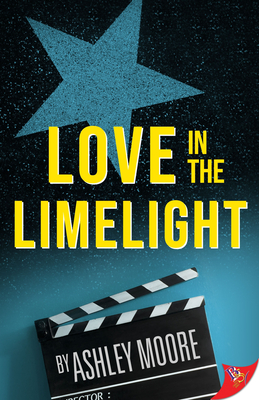 Love in the Limelight - Moore, Ashley