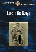 Love in the Rough - Charles "Chuck" Riesner