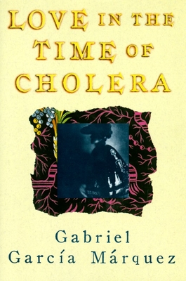 Love in the Time of Cholera - Garcia Marquez, Gabriel