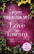Love in Tuscany: An Italian summer with her best friend's brother