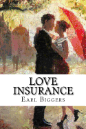 Love Insurance: Classic Literature