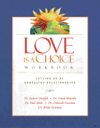 Love Is a Choice Workbook: Letting Go of Unhealthy Relationships