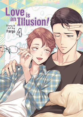 Love is an Illusion! Vol. 4 - Fargo