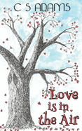 Love Is In The Air: A collection of funny chicklit short stories