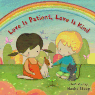Love Is Patient, Love Is Kind