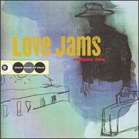 Love Jams, Vol. 2 - Various Artists