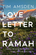 Love Letter to Ramah: Living Beside New Mexico's Trail of the Ancients