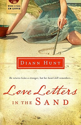 Love Letters in the Sand - Hunt, DiAnn