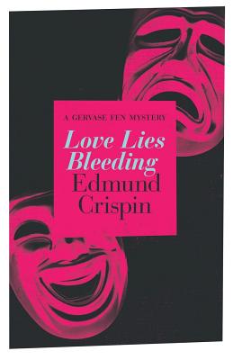 Love Lies Bleeding - Crispin, Edmund