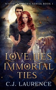 Love, Lies & Immortal Ties: Whitby Shadows Series Book 1