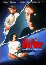 Love, Lies & Murder - Robert Markowitz