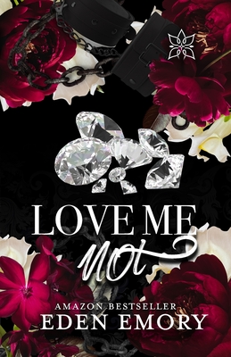 Love Me Not: A Sapphic CEO x Nanny Billionaire Auction Romance - Emory, Eden