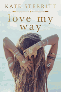 Love My Way