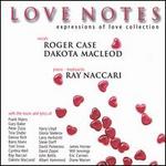 Love Notes: Expressions of Love Collection