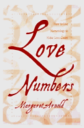 Love Numbers: How to Use Numerology to Make Love Count